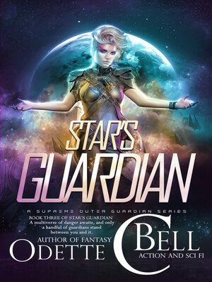 cover image of Star's Guardian Book Three